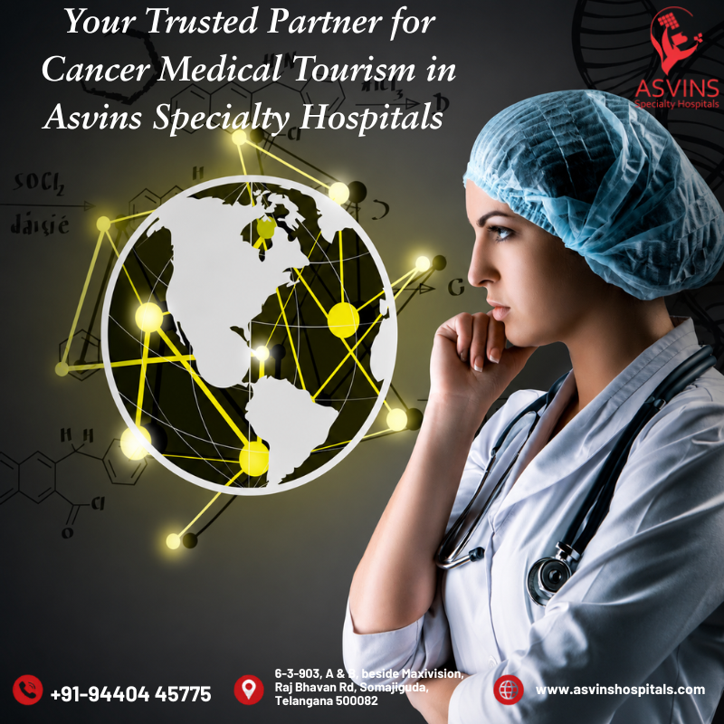 your-trusted-partner-for-cancer-medical-tourism-in-asvins-specialty-hospitals
