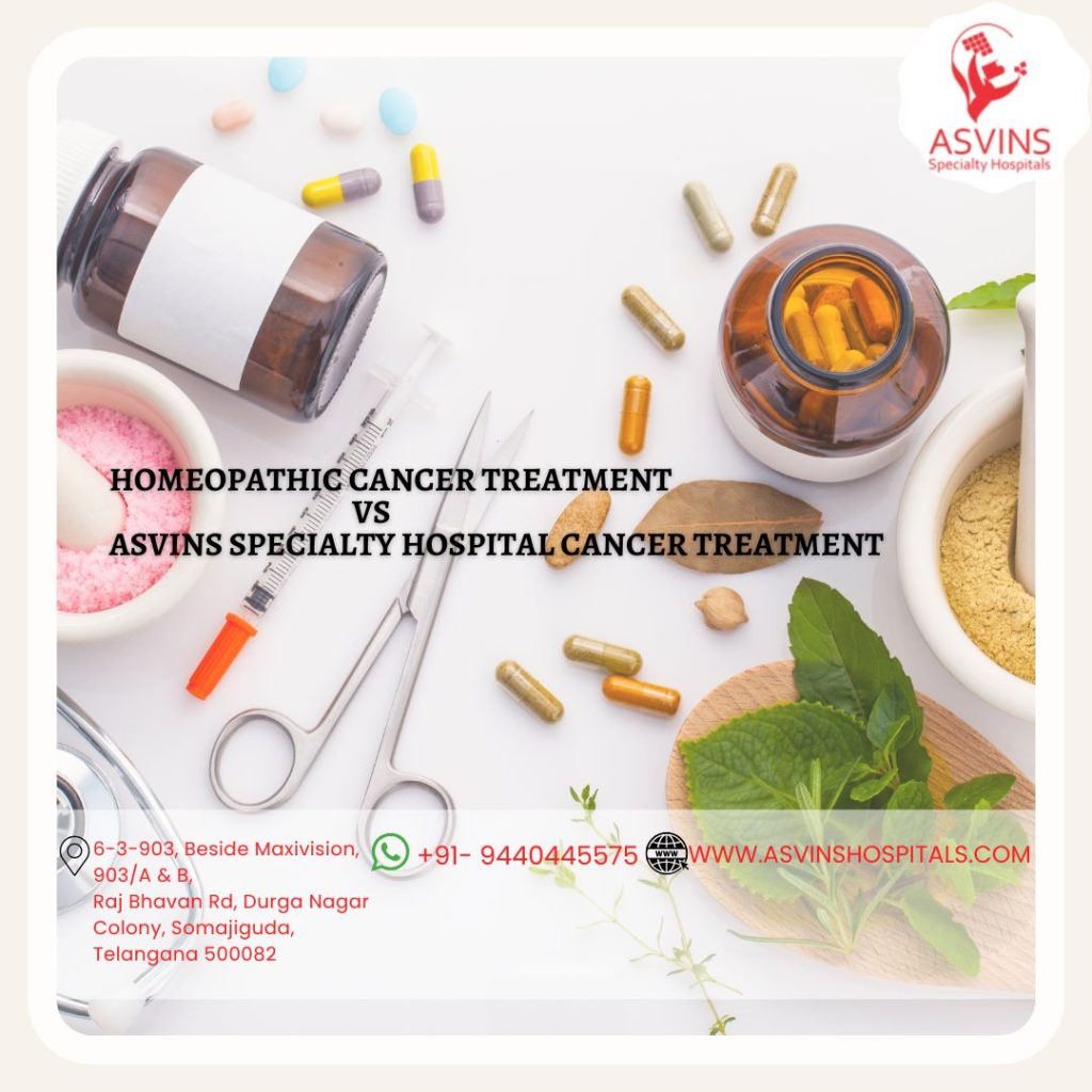 homeopathic cancer treatment vs asvins specialty hospital cancer treatment